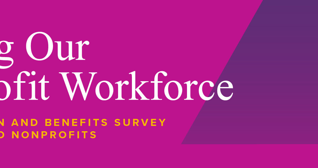 Valuing Our Nonprofit Workforce Survey 2023