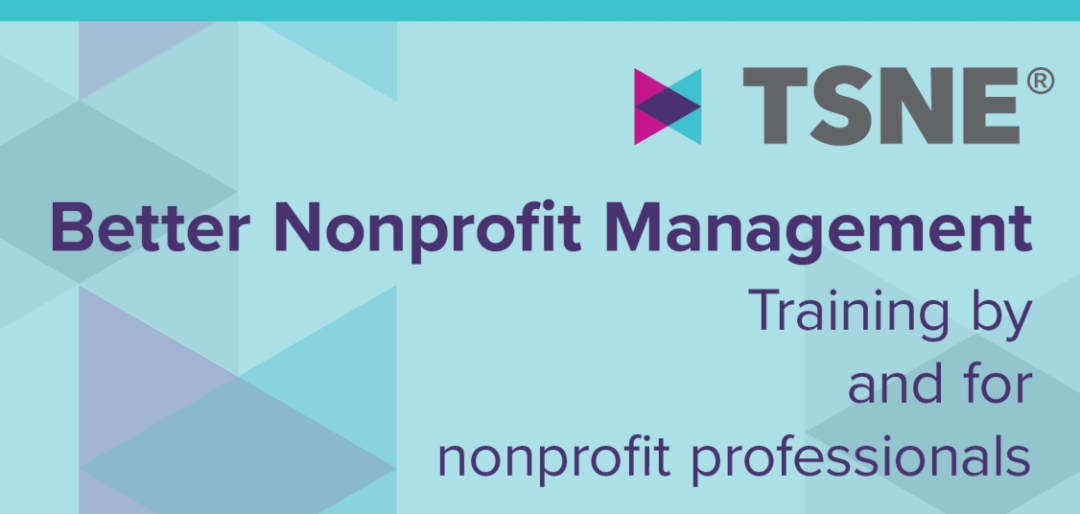 Sign Up for News About the Next Better Nonprofit Management Series