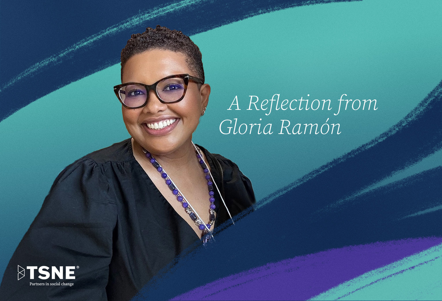 A Reflection from Gloria Ramon