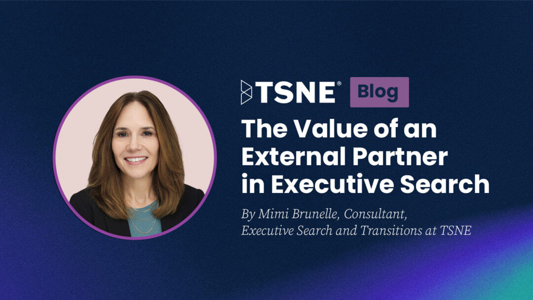The Value of an External Partner in Executive Search