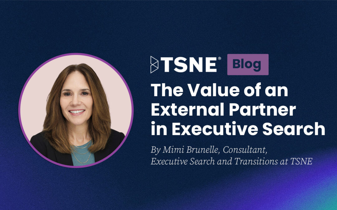 The Value of an External Partner in Executive Search